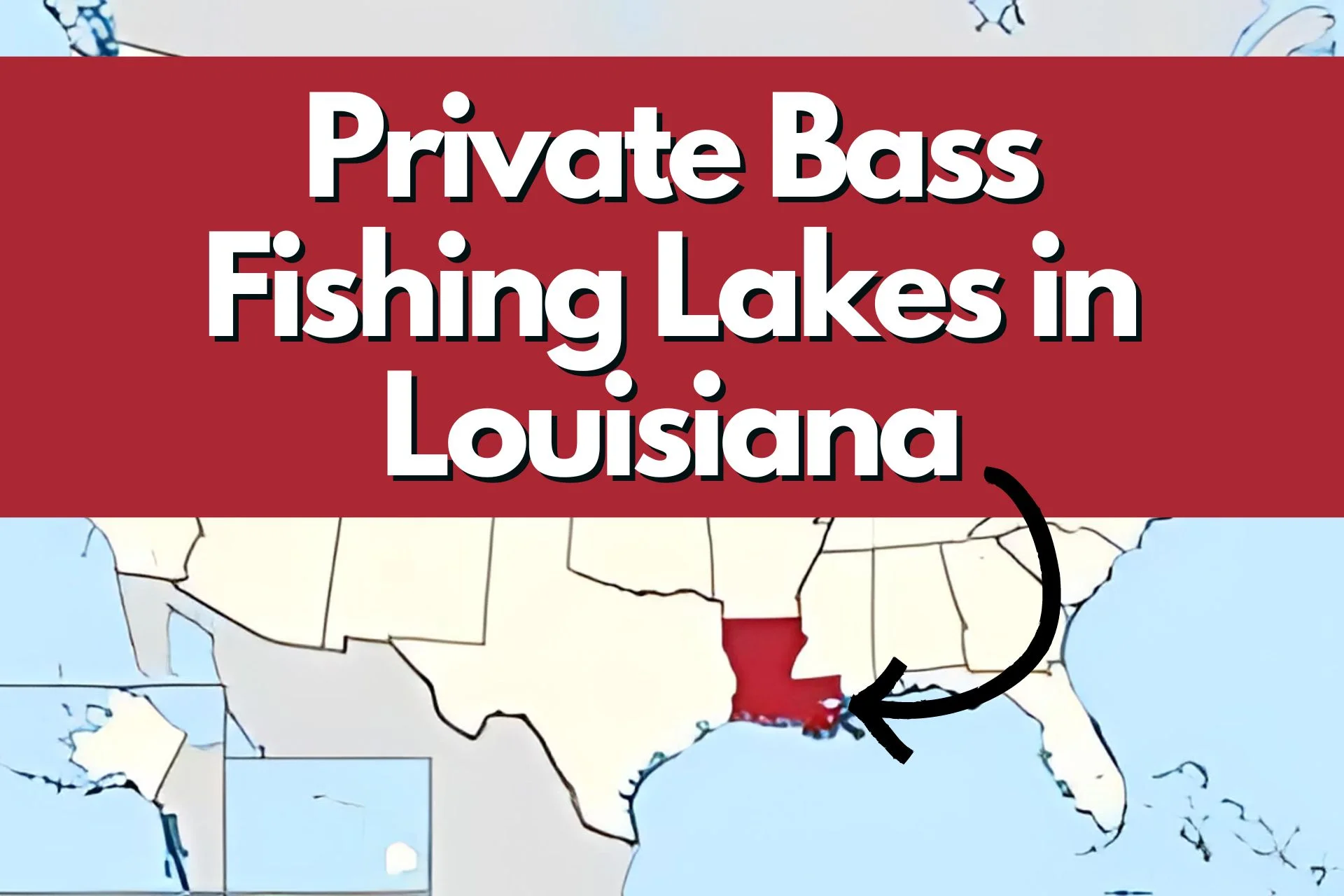 Private Bass Fishing Lakes in Louisiana - BassBeings